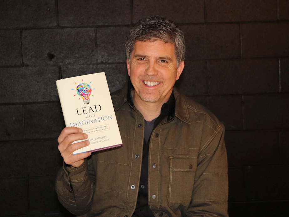 Lead With Imagination: Regaining the Power to Lead and Live in a Changing World