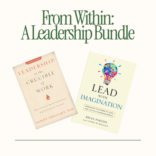 From Within: A Leadership Bundle
