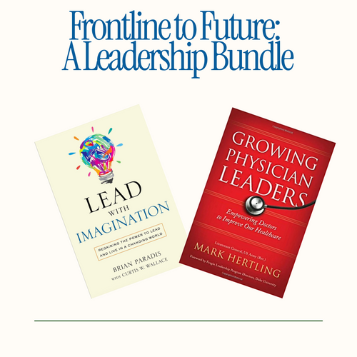 Frontline to Future: A Leadership Bundle